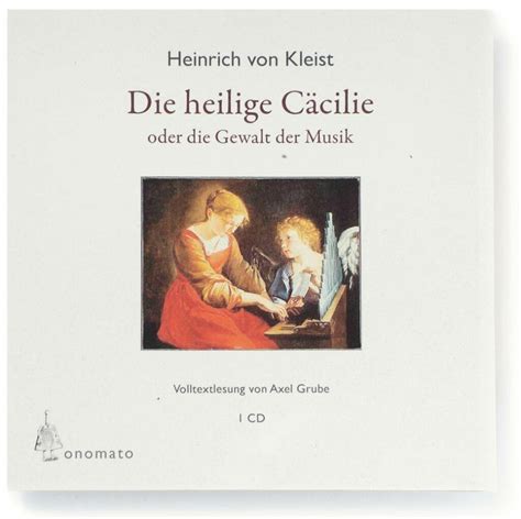 die heilige caecilie heinrich kleist heinrich