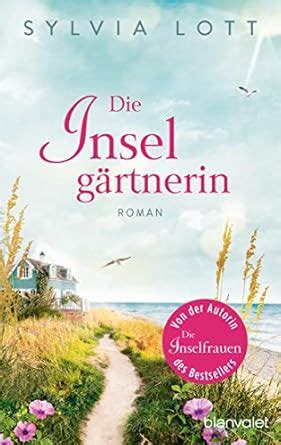 Die Inselgartnerin