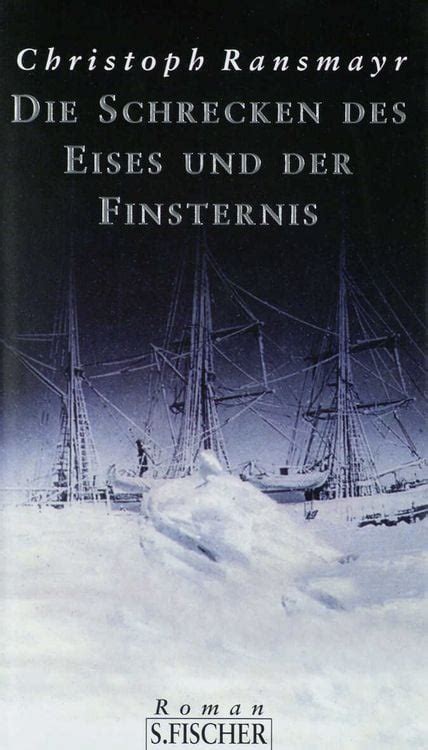 die schrecken des eises und der finsternis roman
