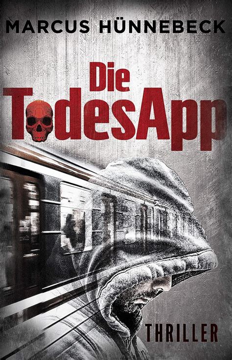 Die Todesapp Thriller