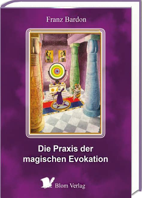 Read Die Praxis Der Magischen Evokation Pdf 