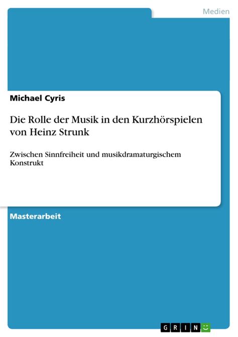 Read Online Die Rolle Der Musik In Den Kurzhorspielen Von Heinz Strunk German Edition 