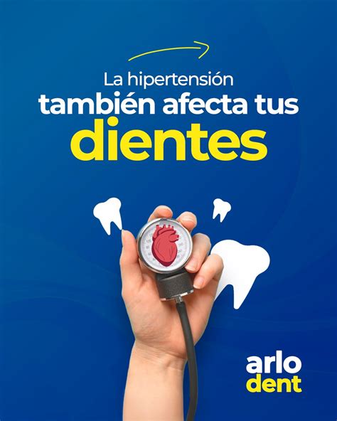 dientes de hipertensión