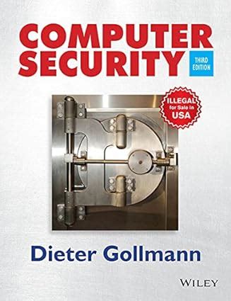 Download Dieter Gollmann Computer Security Third Edition Totte 