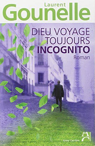 Download Dieu Voyage Toujours Incognito French Edition 