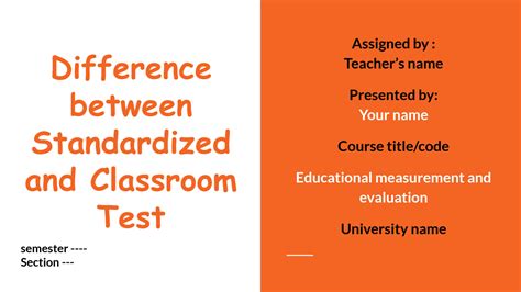 Difference Between Standardized And Teacher Made Test