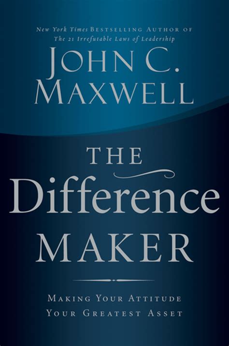 Difference Maker By John Maxwell