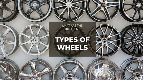Different Types Of Wheels