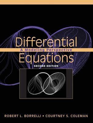 Differential Equations A Modeling Perspective