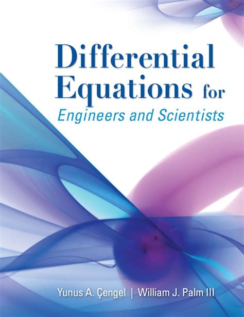 Differential Equations For Engineers And Scientists Cengel