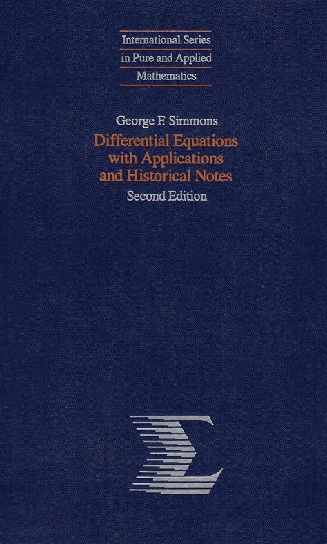 Differential Equations With Historical Notes By George F Simmons