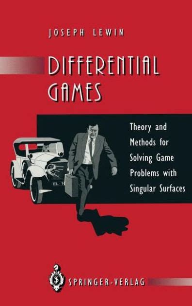 Differential Games Theory And Methods For Solving Game Problems With Singular Surfaces