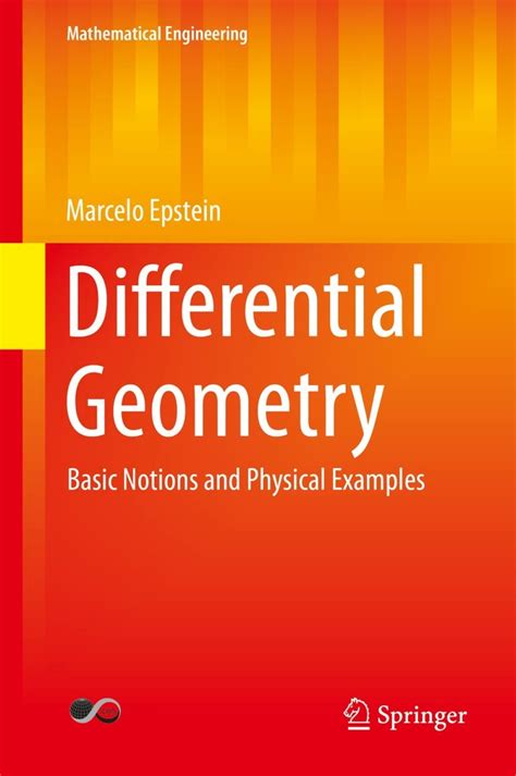 Differential Geometry Basic Notions And Physical Examples Mathematical Engineering