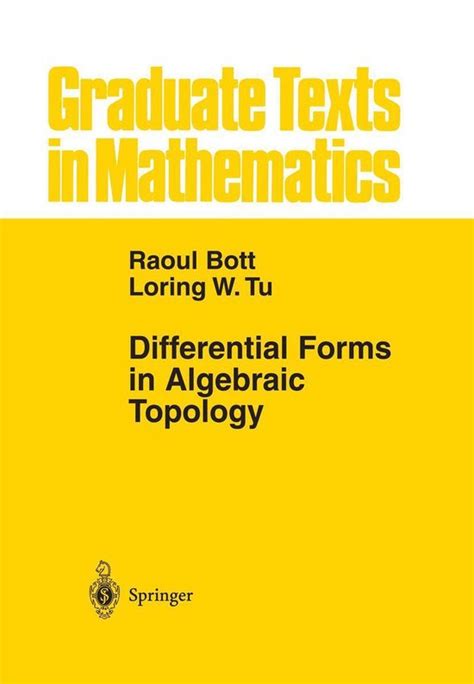 Read Differential Forms In Algebraic Topology Graduate Texts In Mathematics 