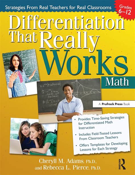 Differentiation That Really Works Grades 3 5 Strategies From Real Teachers For Real Classrooms