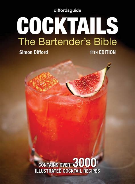 Diffordsguide Cocktails The Bartender S Bible