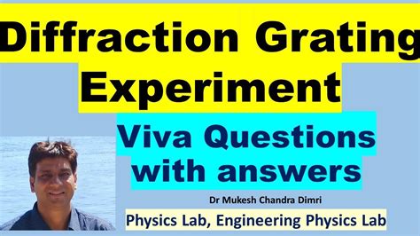 Diffraction Grating Experiment Viva Questions With Answers