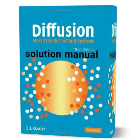 diffusion mass transfer in fluid systems solution manual