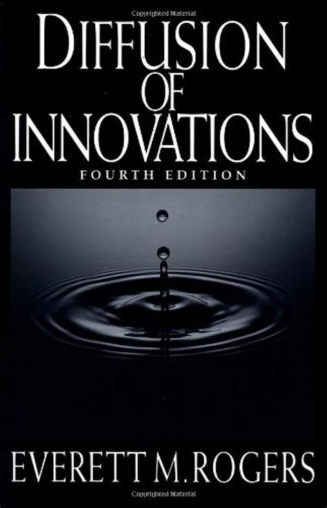 Diffusion Of Innovations Everett Rogers