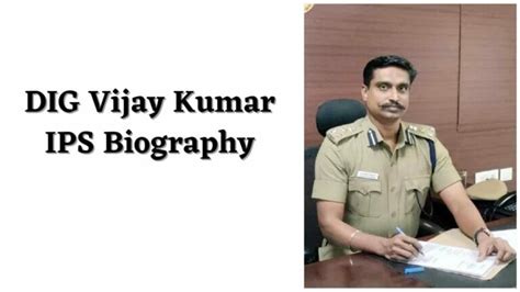 Dig Vijay Kumar