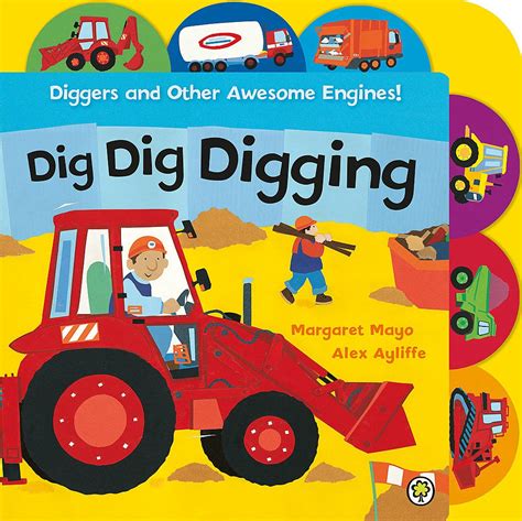 Read Online Dig Dig Digging Awesome Engines 