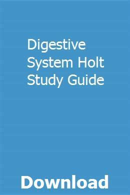 Full Download Digestive System Holt Study Guide 