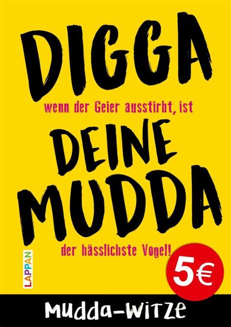 digga deine mudda die grosse mudda witze sammlung