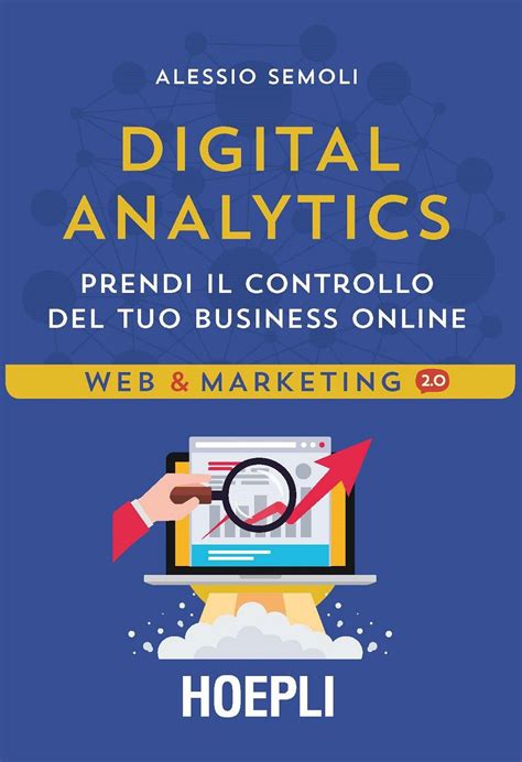 Digital Analytics Prendi Il Controllo Del Tuo Business Online
