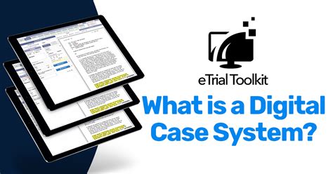 Digital Case System
