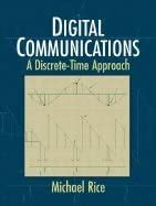 Digital Communications A Discrete Time Approach
