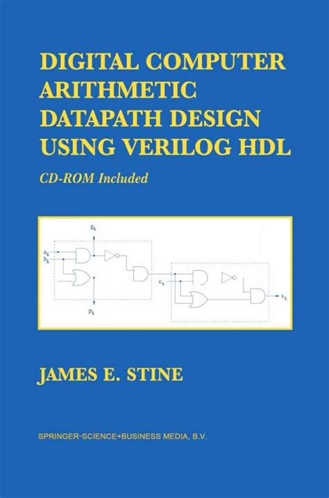 Digital Computer Arithmetic Datapath Design Using Verilog Hdl International Series In Operations Researchaeuroand Management Science