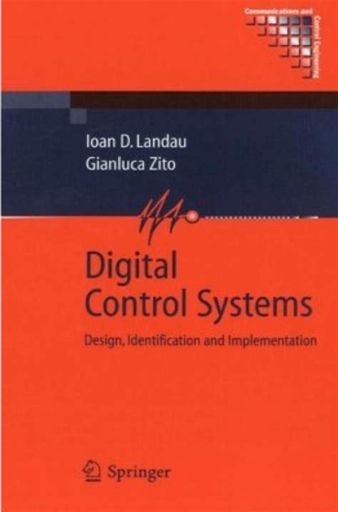 Digital Control Systems Design Identification And Implementation 1st Edition