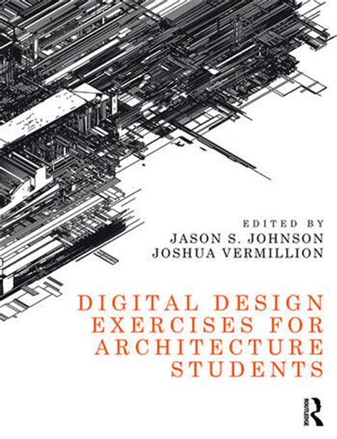 Digital Design Exercises For Architecture Students