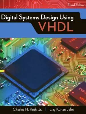 Digital Design Using Vhdl A Systems Approach