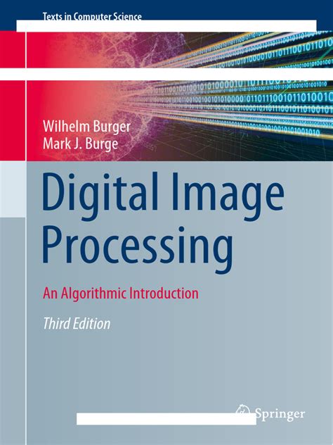 Digital Image Processing An Algorithmic Approach With Matlab Chapman Hallcrc Textbooks In Computing