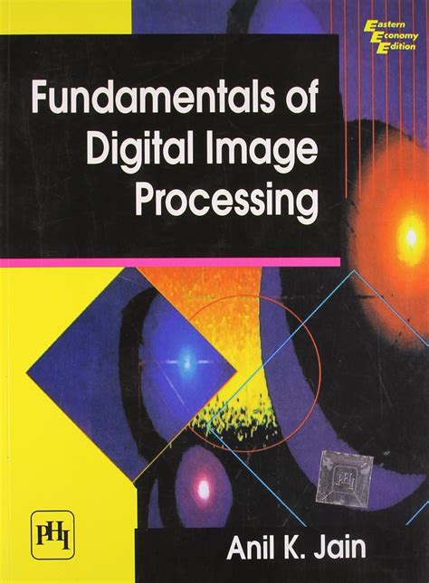 Digital Image Processing By Anil K Jain