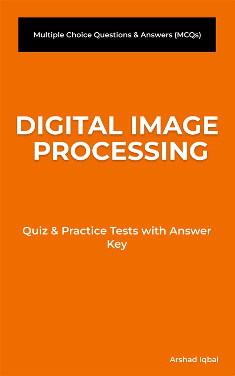 Digital Image Processing Quiz Questions With Answers