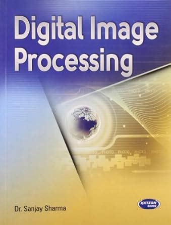 digital image processing sanjay sharma