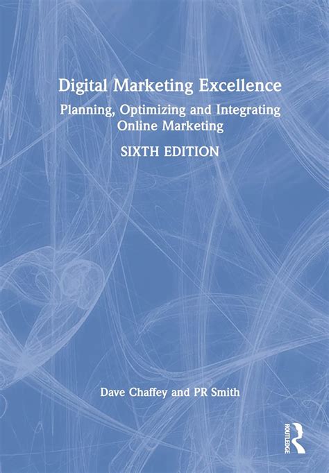 Digital Marketing Excellence Planning Optimizing And Integrating Online Marketing