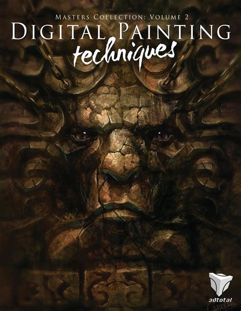 Digital Painting Techniques Practical Techniques Of Digital Art Masters Masters Collection