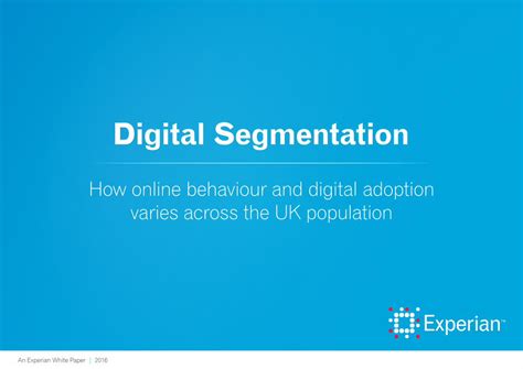 Digital Segmentation Experian