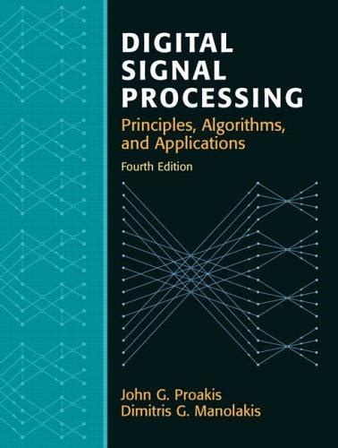digital signal processing 4th edition proakis
