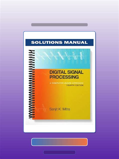 Digital Signal Processing Mitra 4th Edition Solution