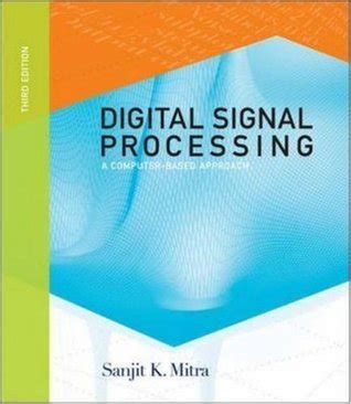 Digital Signal Processing Sanjit Mitra 4th Edition