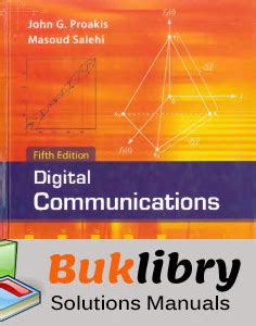 Read Online Digital Communication Proakis 5Th Edition Solution Manual 