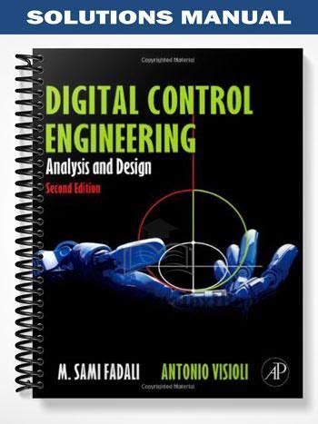 Read Online Digital Control Engineering Analysis And Design Solution Manual 