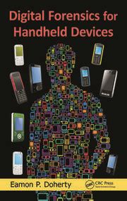 Digital Forensics for Handheld Devices