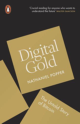 Download Digital Gold The Untold Story Of Bitcoin 