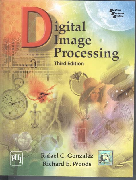 Read Online Digital Image Processing Gonzalez 3D Edition 