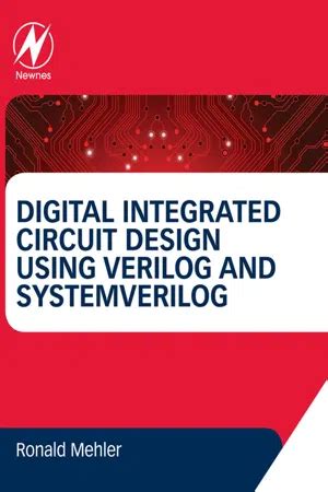 Read Digital Integrated Circuit Design Using Verilog And Systemverilog Pdf 